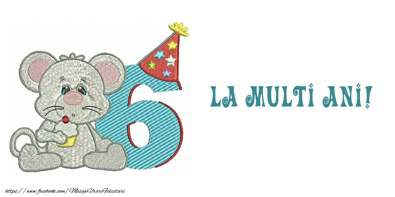 Felicitari aniversare Pentru Copii - Felicitare 6 ani! La multi ani!
