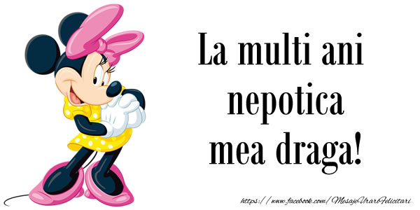 Felicitari aniversare Pentru Copii - La multi ani nepotica mea draga!