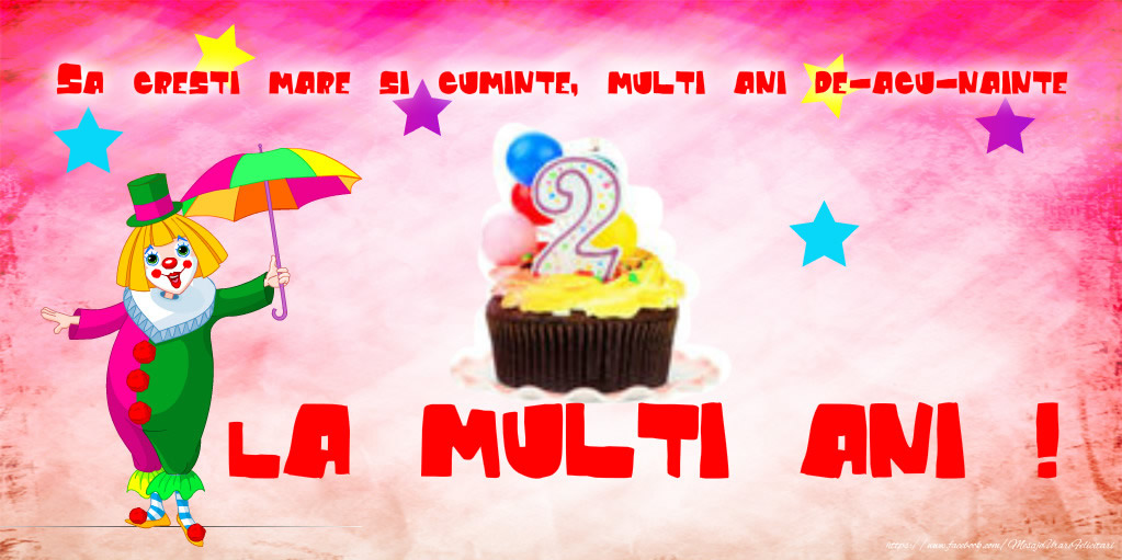 Felicitari aniversare Pentru Copii - La multi ani 2 anisori