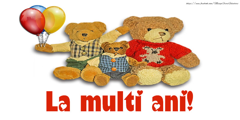 Felicitari aniversare Pentru Copii - La multi ani!