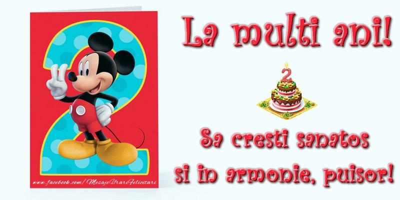 Felicitari aniversare Pentru Copii - La multi ani! Sa cresti sanatos si in armonie, puisor!