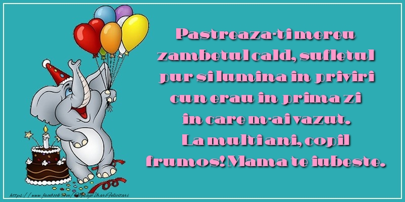 Felicitari aniversare Pentru Copii - Pastreaza-ti mereu zambetul cald