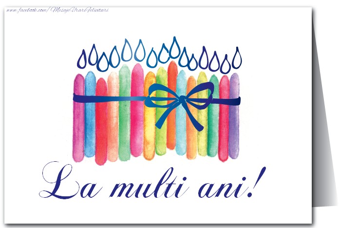 Felicitari aniversare De La Multi Ani - La multi ani!