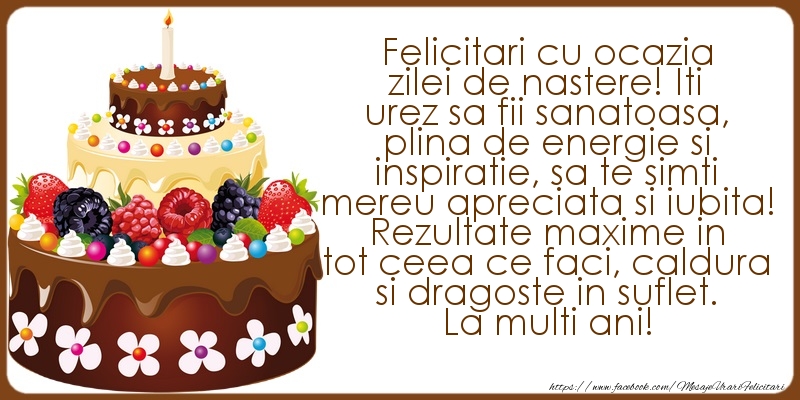 Felicitari aniversare De La Multi Ani - Rezultate maxime in tot ceea ce faci, caldura si dragoste in suflet