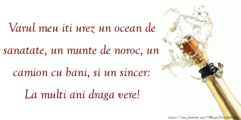 Felicitari aniversare De La Multi Ani - Varul meu iti urez un ocean de sanatate