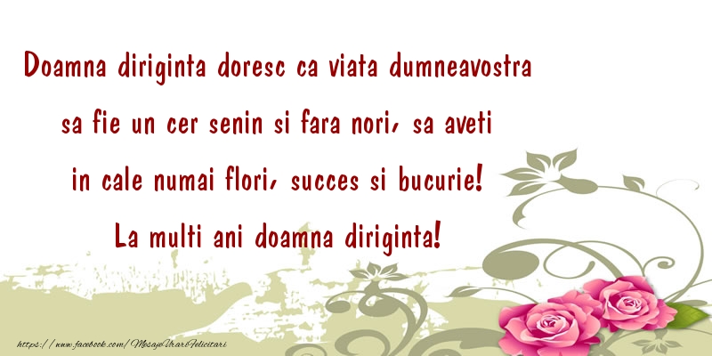 Felicitari aniversare De La Multi Ani - Doamna diriginta doresc ca viata dumneavostra sa fie un cer senin si fara nori