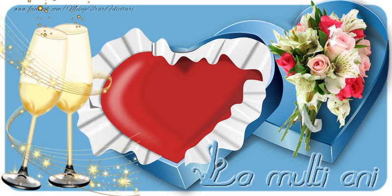 Felicitari aniversare De La Multi Ani - La multi ani!