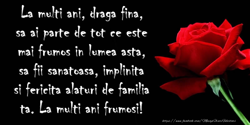 Felicitari aniversare De La Multi Ani - La multi ani frumosi draga fina!