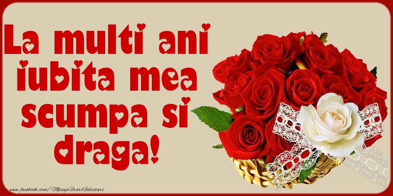 Felicitari aniversare De La Multi Ani - La multi ani, iubita me