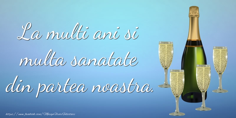 Felicitari aniversare De La Multi Ani - La multi ani si multa sanatate