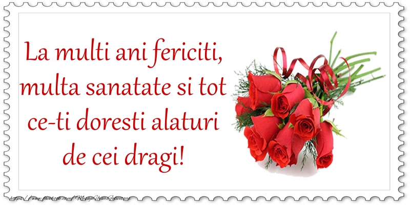 Felicitari aniversare De La Multi Ani - La multi ani fericiti, multa sanatate