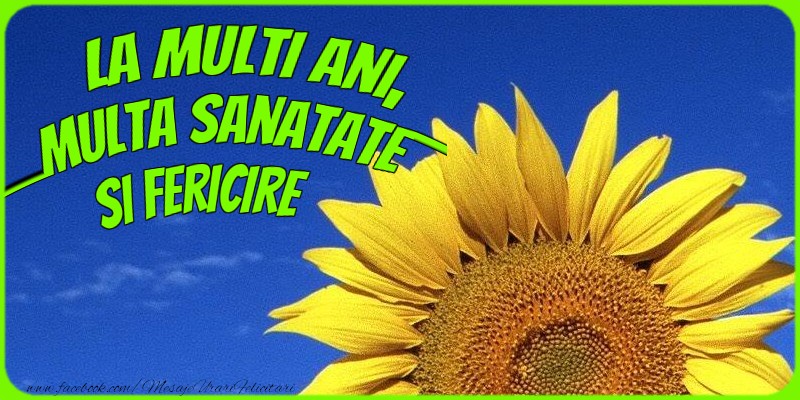 Felicitari aniversare De La Multi Ani - La multi ani