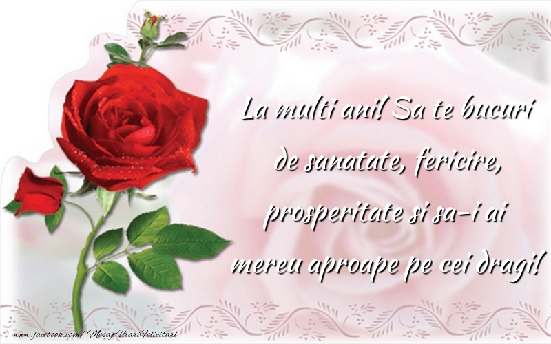 Felicitari aniversare De La Multi Ani - La multi ani!