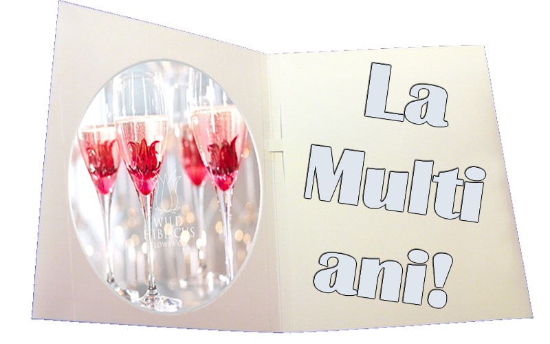 Felicitari aniversare De La Multi Ani - La multi ani