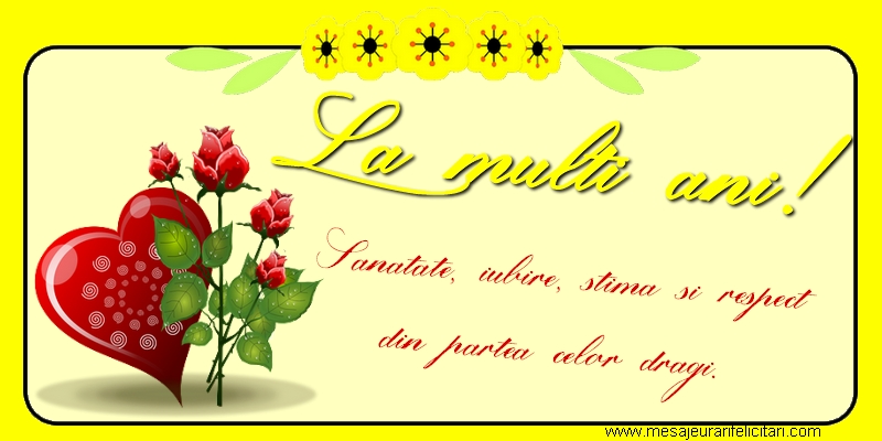 Felicitari aniversare De La Multi Ani - La multi ani