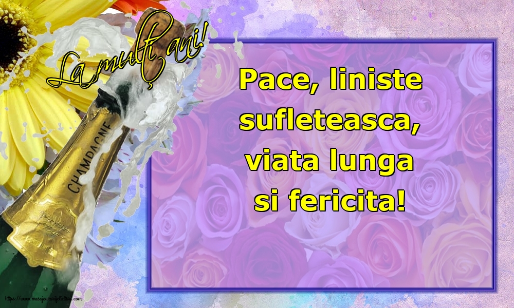 Felicitari aniversare De La Multi Ani - La mulţi ani!