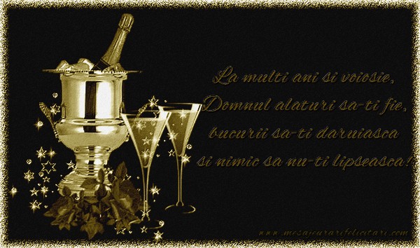 Felicitari aniversare De La Multi Ani - La multi ani si voiosie, Domnul alaturi sa-ti fie, bucurii sa-ti daruiasca si nimic sa nu-ti lipseasca!
