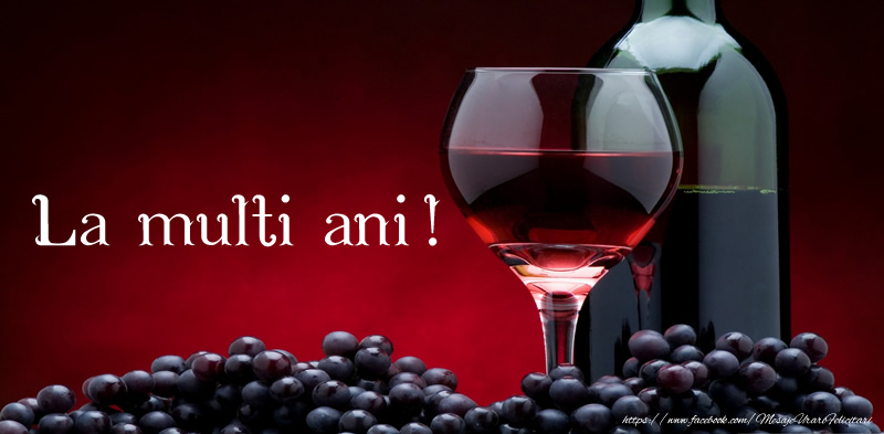 Felicitari aniversare De La Multi Ani - La multi ani!