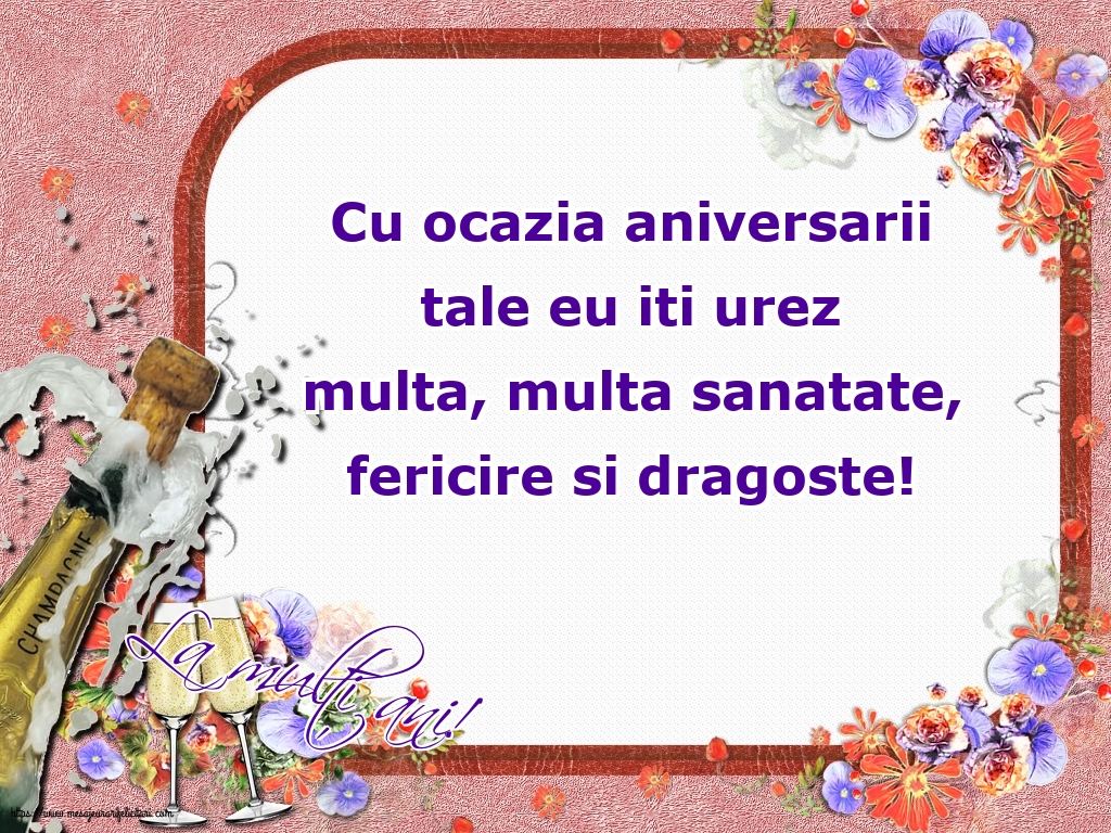 Felicitari aniversare De La Multi Ani - La mulți ani!