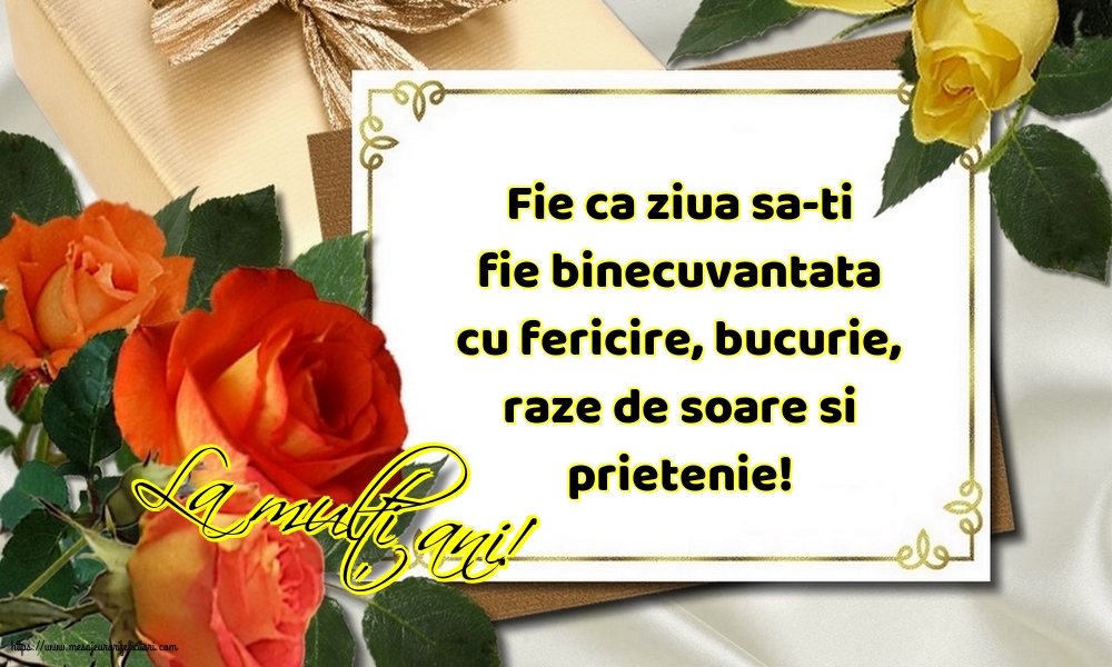 Felicitari aniversare De La Multi Ani - La mulți ani!