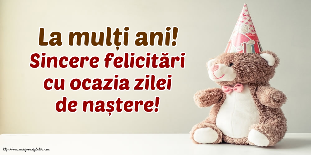 Felicitari aniversare De La Multi Ani - La mulți ani! Sincere felicitări cu ocazia zilei de naștere!