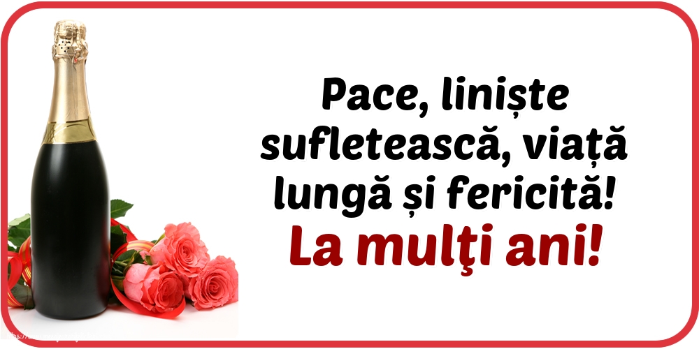Felicitari aniversare De La Multi Ani - La mulţi ani!