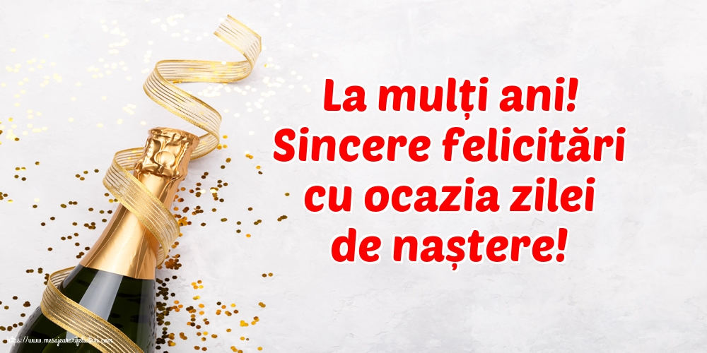 Felicitari aniversare De La Multi Ani - La mulți ani! Sincere felicitări cu ocazia zilei de naștere!