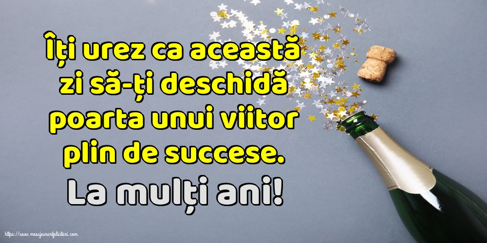 Felicitari aniversare De La Multi Ani - La mulți ani!