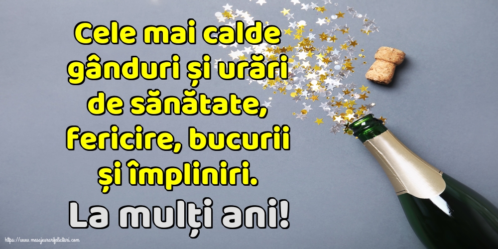 Felicitari aniversare De La Multi Ani - La mulți ani!