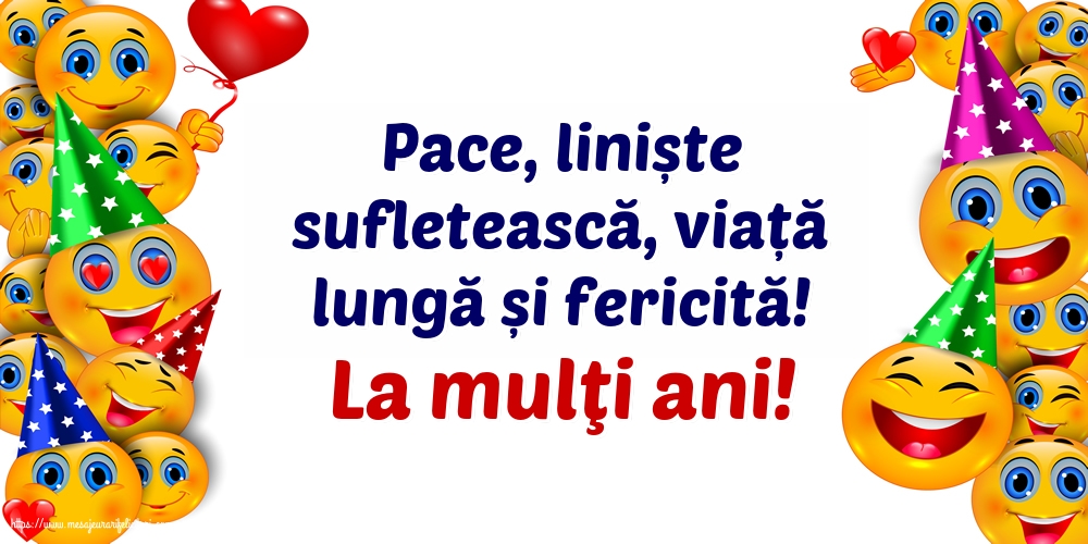 Felicitari aniversare De La Multi Ani - La mulţi ani!