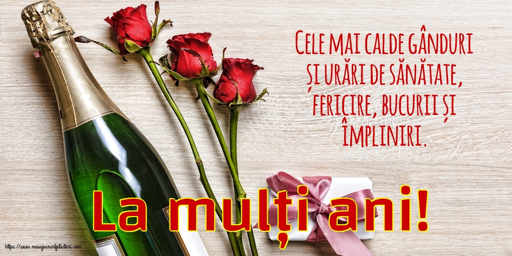 Felicitari aniversare De La Multi Ani - La mulți ani!