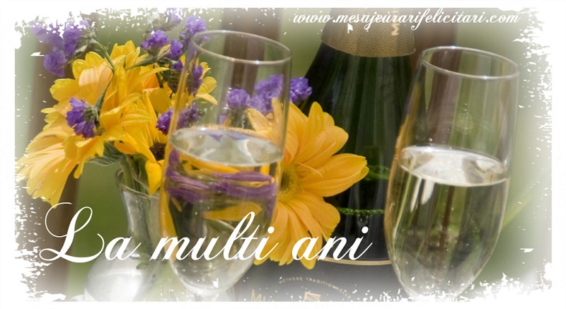 Felicitari aniversare De La Multi Ani - La multi ani!