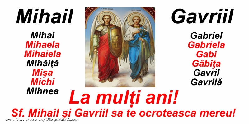 Felicitari aniversare De Sfintii Mihail si Gavril - La multi ani pentru toti cei sarbatoriti de Sfintii Mihail si Gavril!