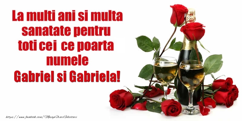 Felicitari aniversare De Sfintii Mihail si Gavril - La multi ani si multa sanatate pentru toti ce poarta numele Gabriel si Gabriela!