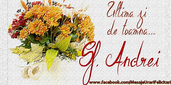 Felicitari aniversare De Sfantul Andrei - Ultima zi de toamna ... Sf. Andrei