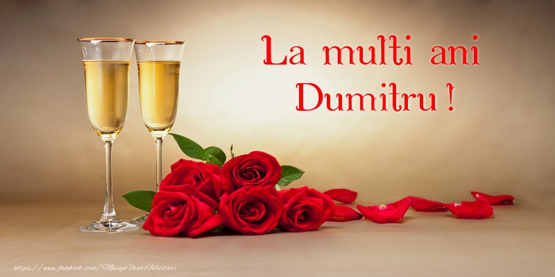 Felicitari aniversare De Sfantul Dumitru - La multi ani Dumitru!
