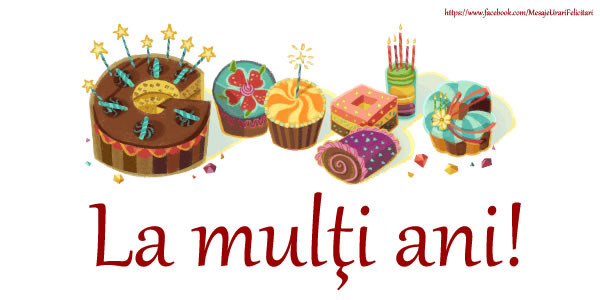 Felicitari aniversare De Zi De Nastere - La Mulţi Ani!