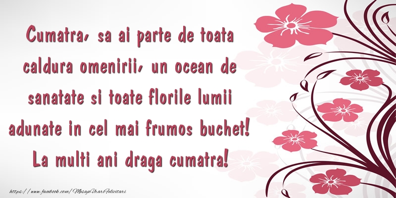 Felicitari aniversare De Zi De Nastere - Cumatra, iti doresc un ocean de sanatate si toate florile lumii