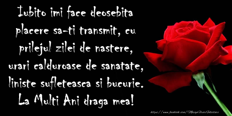 Felicitari aniversare De Zi De Nastere - Urari calduroase de sanatate, liniste sufleteasca si bucurie pentru iubito