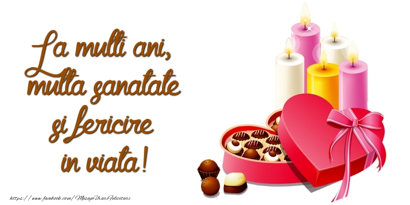 Felicitari aniversare De Zi De Nastere - La multi ani, multa sanatate