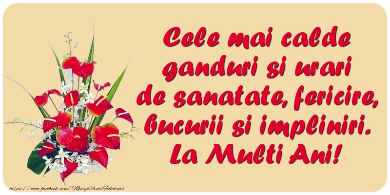 Felicitari aniversare De Zi De Nastere - Cele mai calde ganduri si urari de sanatate