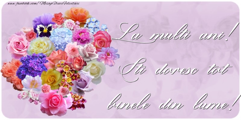 Felicitari aniversare De Zi De Nastere - La multi ani!