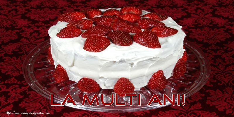 Felicitari aniversare De Zi De Nastere - La multi ani!