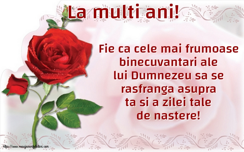 Felicitari aniversare De Zi De Nastere - La multi ani!