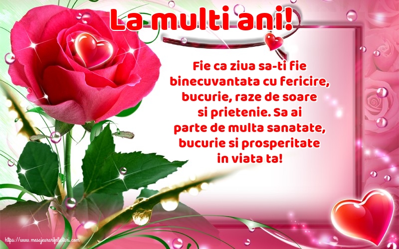 Felicitari aniversare De Zi De Nastere - La multi ani!