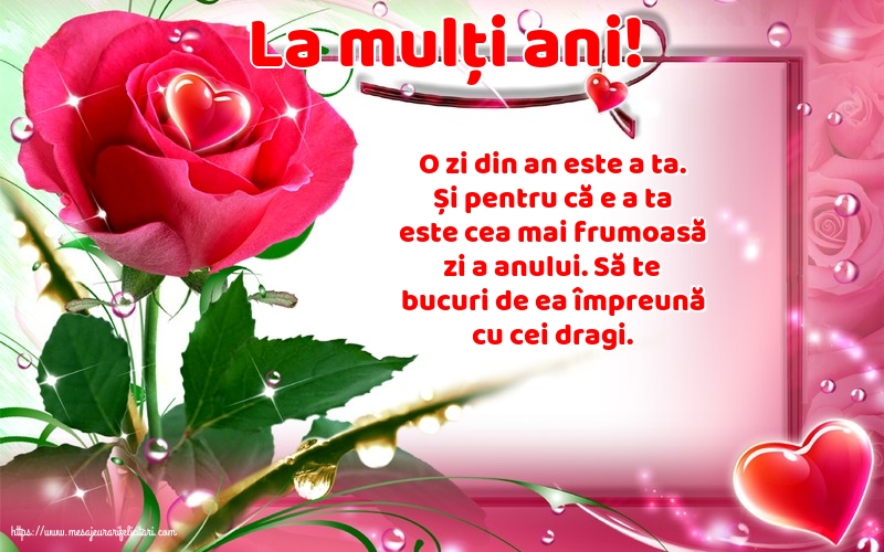 Felicitari aniversare De Zi De Nastere - La mulți ani!