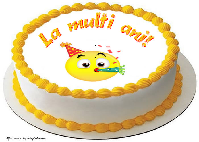 Felicitari aniversare De Zi De Nastere - La multi ani!