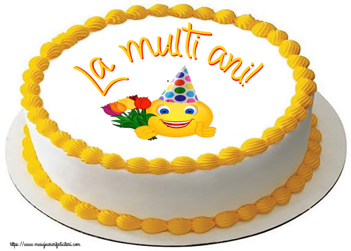 Felicitari aniversare De Zi De Nastere - La multi ani!