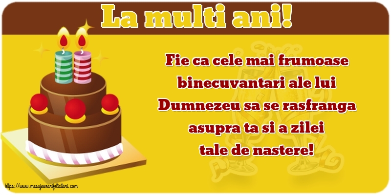 Felicitari aniversare De Zi De Nastere - La multi ani!