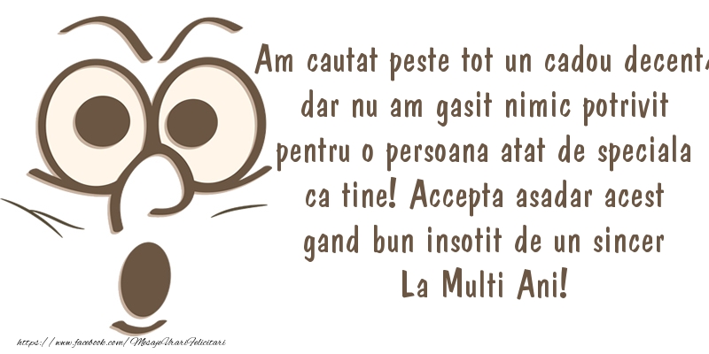 Felicitari aniversare De Zi De Nastere - Gand bun insotit de un sincer La Multi Ani!